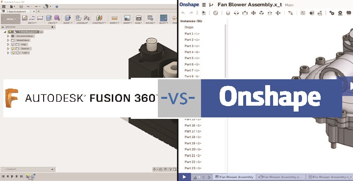 Autodesk Fusion 360 compared to OnShape cloud based CAD. Which do you prefer?